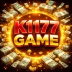 K1177 Game latest version free download and win unlimited bonuses